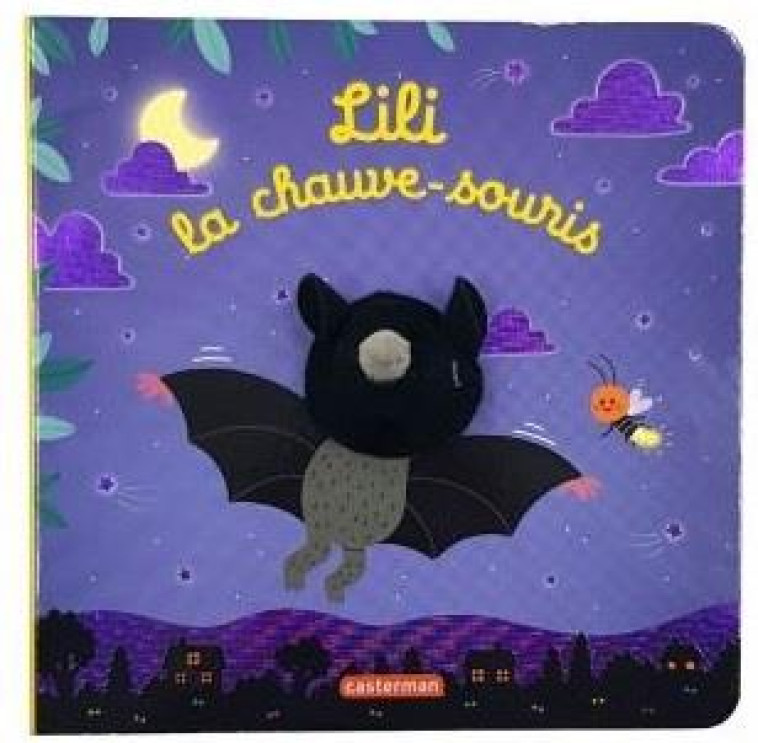 BEBETES EDITION SPECIALE 2020 - LILI LA CHAUVE-SOURIS - CHETAUD - CASTERMAN