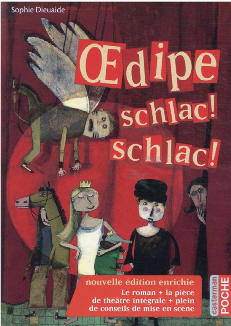 OEDIPE SCHLAC ! SCHLAC ! (ED. 2020) - DIEUAIDE SOPHIE - CASTERMAN