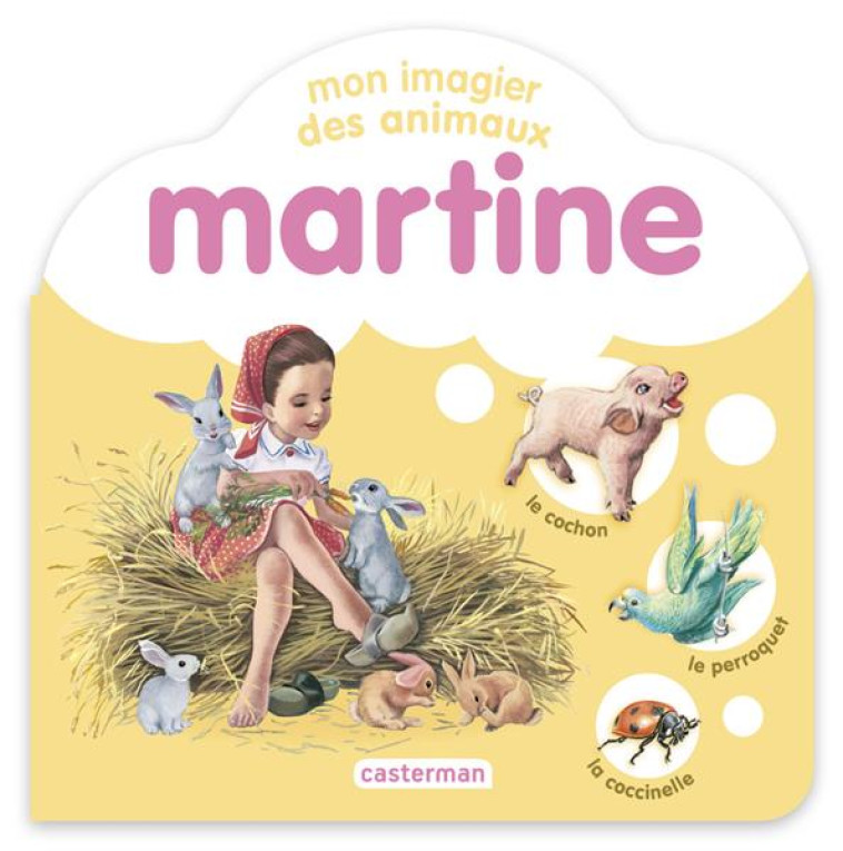 IMAGIER DES ANIMEAUX -CARTON MARTINE 2020 T1 - MARLIER/DELAHAYE - CASTERMAN