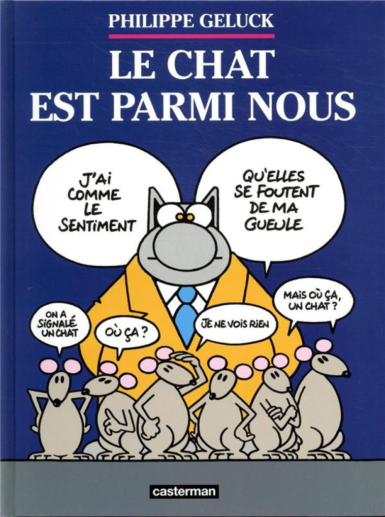 LE CHAT T23 EST PARMI NOUS - GELUCK - CASTERMAN