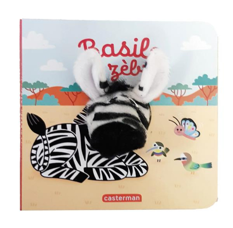 BEBETES T103 - BASILE LE ZEBRE - AUDIO - CHETAUD/IMAGEBOOKS - CASTERMAN