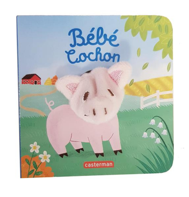 BEBETES T104 - BEBE COCHON - AUDIO - CHETAUD/IMAGEBOOKS - CASTERMAN