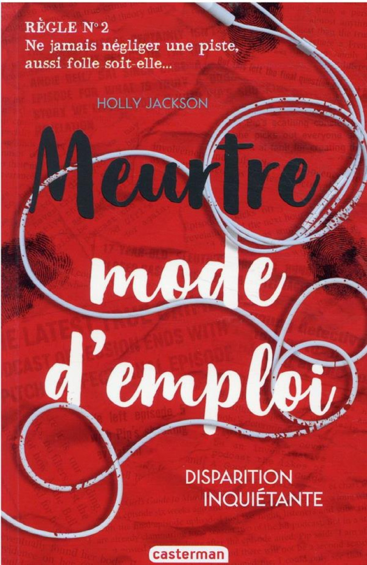 MEURTRE MODE D-EMPLOI T02 - DISPARITION INQUIETANTE - JACKSON HOLLY - CASTERMAN