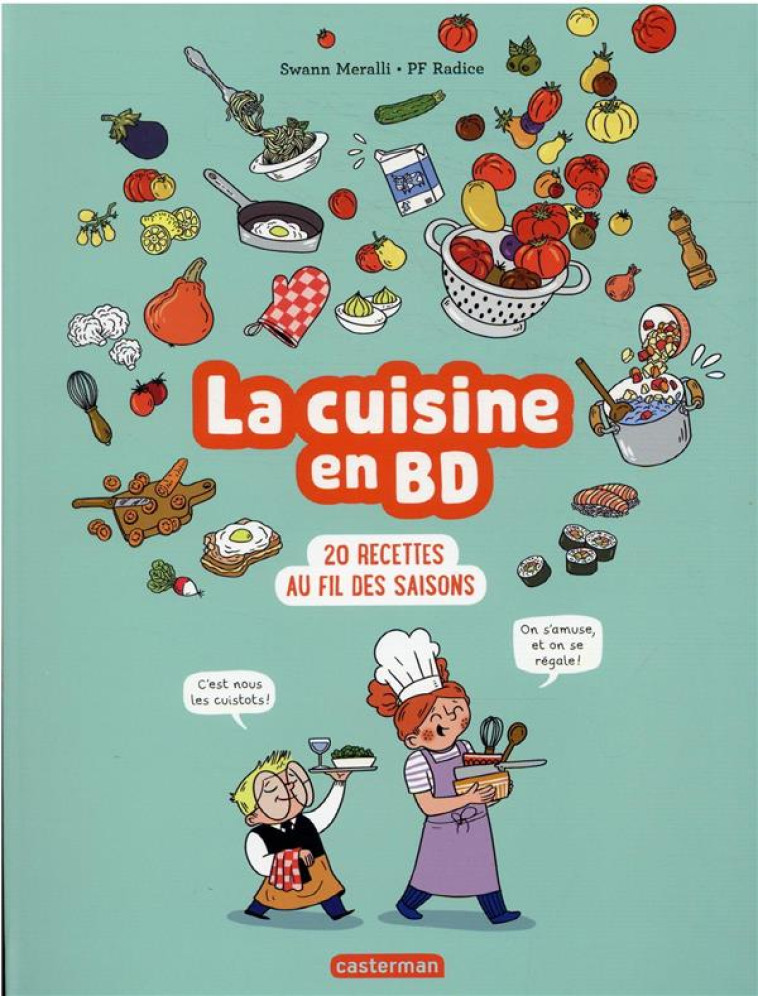 LA CUISINE EN BD - MERALLI/RADICE - CASTERMAN