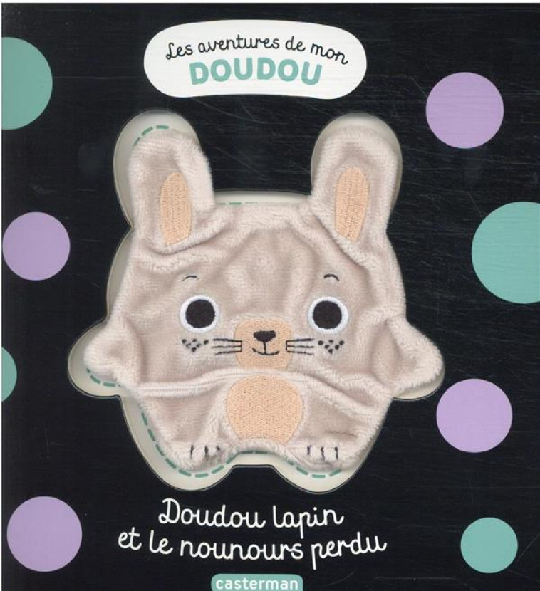 LES AVENTURES DE MON DOUDOU T3 - DOUDOU LAPIN - BARDY - CASTERMAN