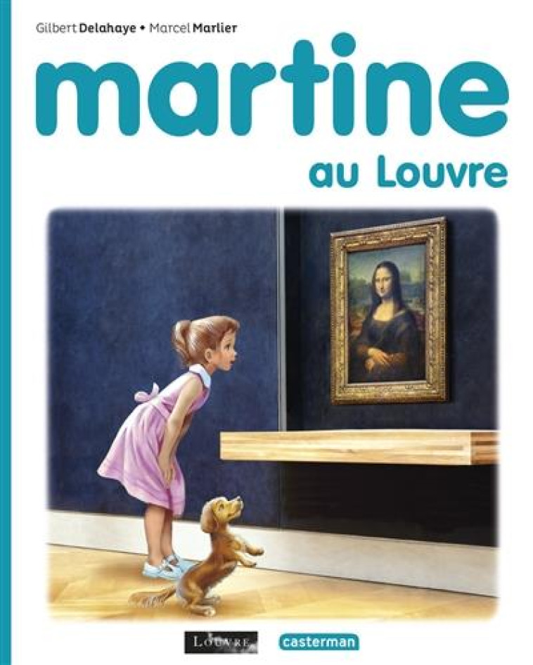 MARTINE AU LOUVRE - T61 - DELAHAYE/MARLIER - CASTERMAN