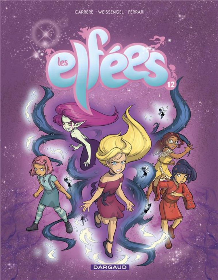 LES ELFEES - TOME 12 - LES ELFEES - TOME  12 - WEISSENGEL - DARGAUD