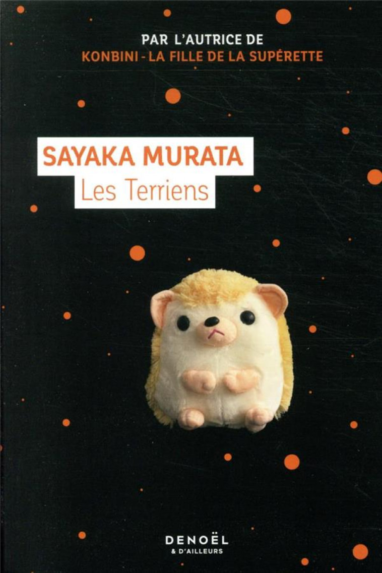 LES TERRIENS - MURATA SAYAKA - CERF