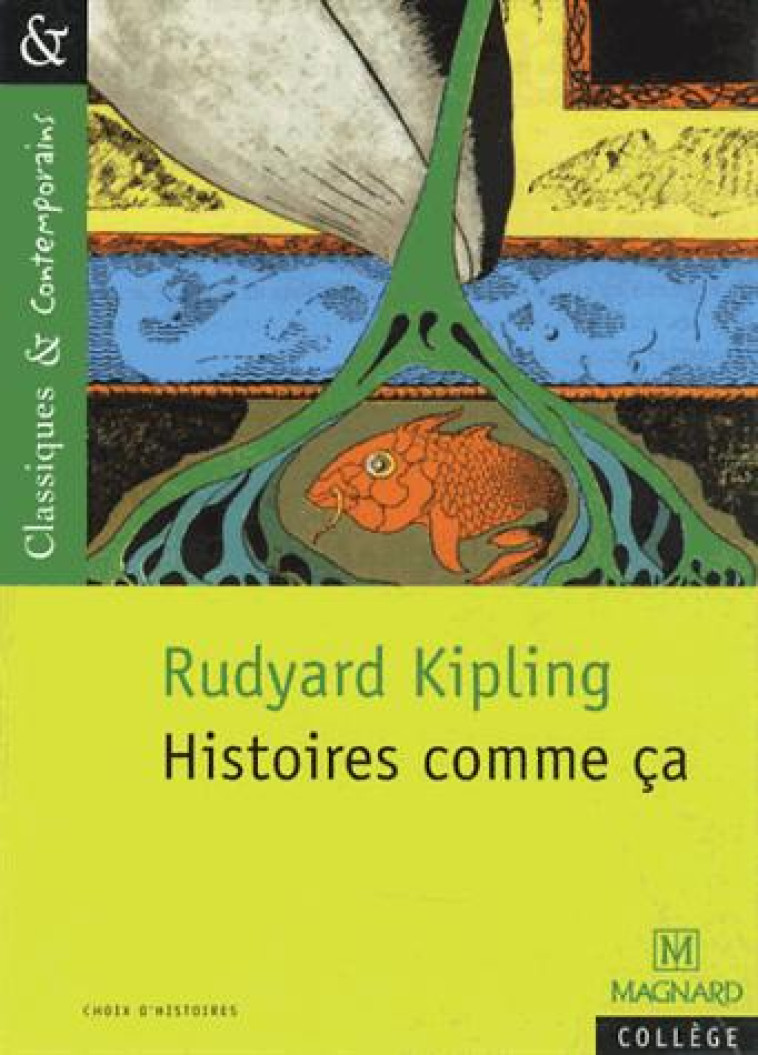 N.145 HISTOIRES COMME CA - KIPLING/SUDRET - Magnard