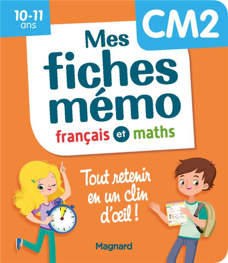 MES FICHES MEMO CM2 FRAN?AIS MATHS - CEARD/WALTER - MAGNARD