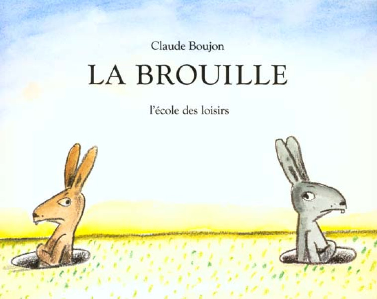 BROUILLE (LA)  LUTIN - BOUJON CLAUDE - EDL