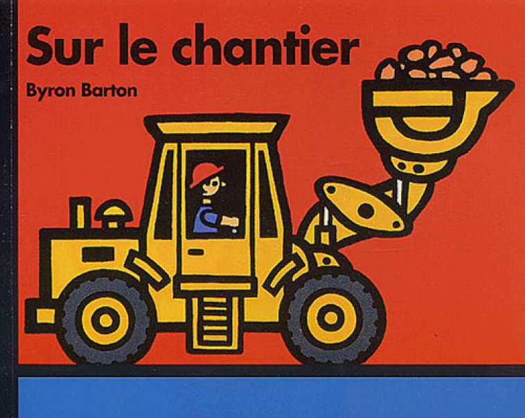 SUR LE CHANTIER - BARTON BYRON - EDL