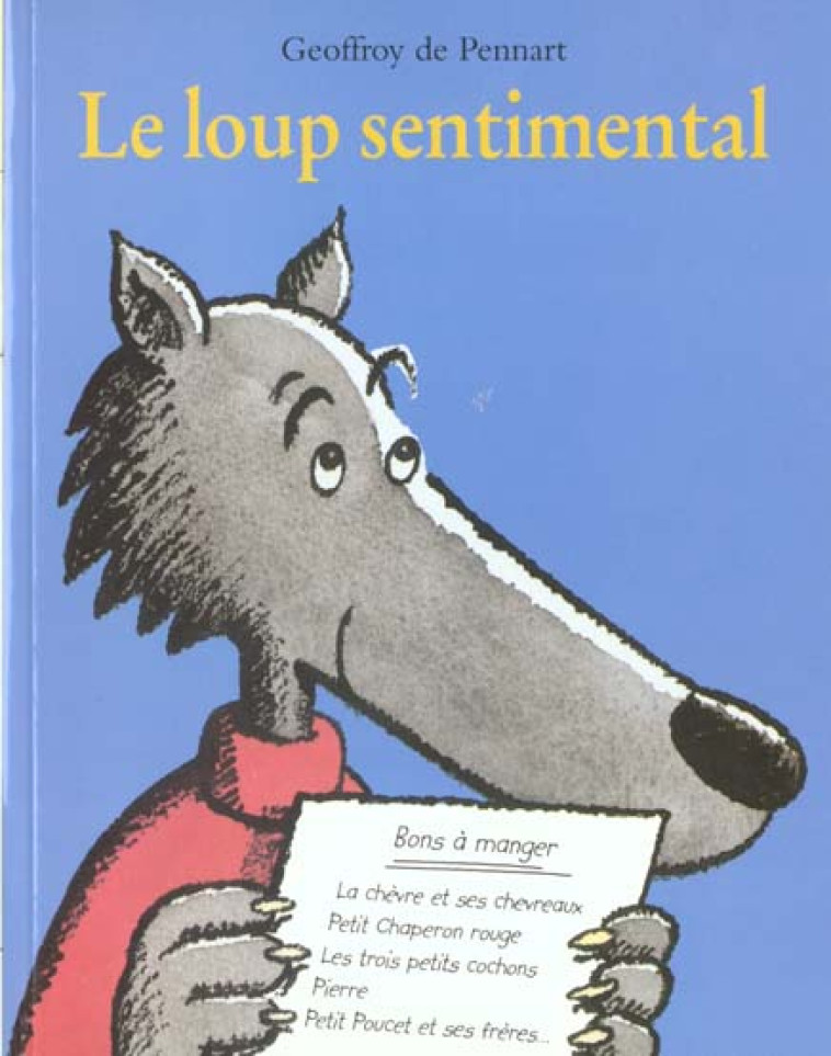 LOUP SENTIMENTAL (LE) - PENNART DE GEOFFROY - EDL