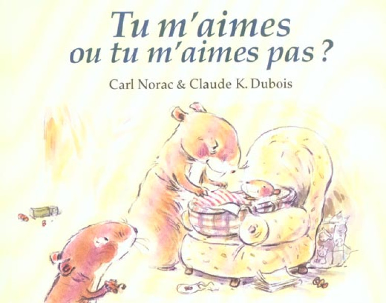 TU M-AIMES OU TU M-AIMES PAS ( - NORAC/DUBOIS - EDL