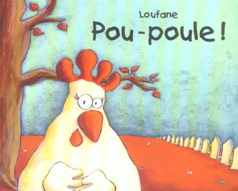 POU POULE (LUTIN) - LOUFANE - EDL