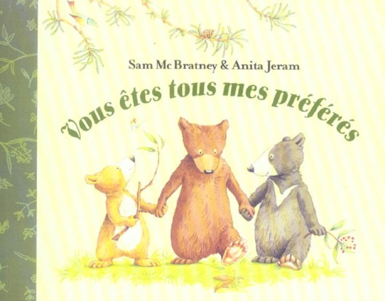 VOUS ETES TOUS MES PREFERES - MCBRATNEY/JERAM - EDL