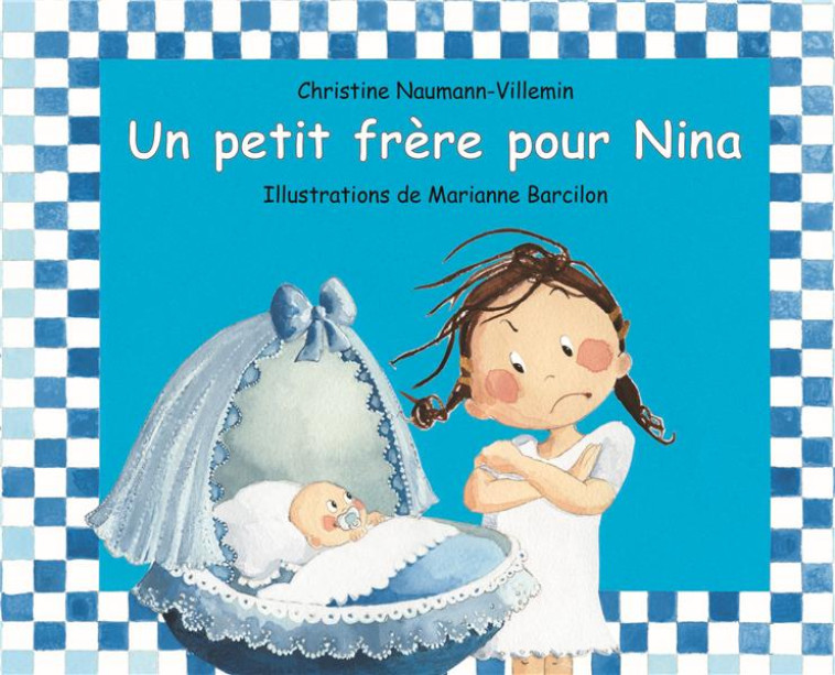 PETIT FRERE POUR NINA LUTIN - NAUMANN-VILLEMIN - EDL