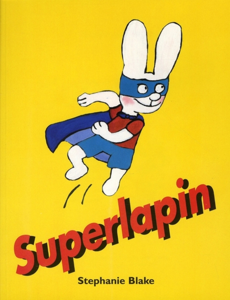 SUPERLAPIN - BLAKE STEPHANIE - EDL