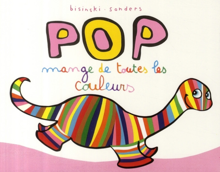 POP MANGE DE TOUTES LES COULEURS LUTIN - BISINSKI/SANDERS - EDL