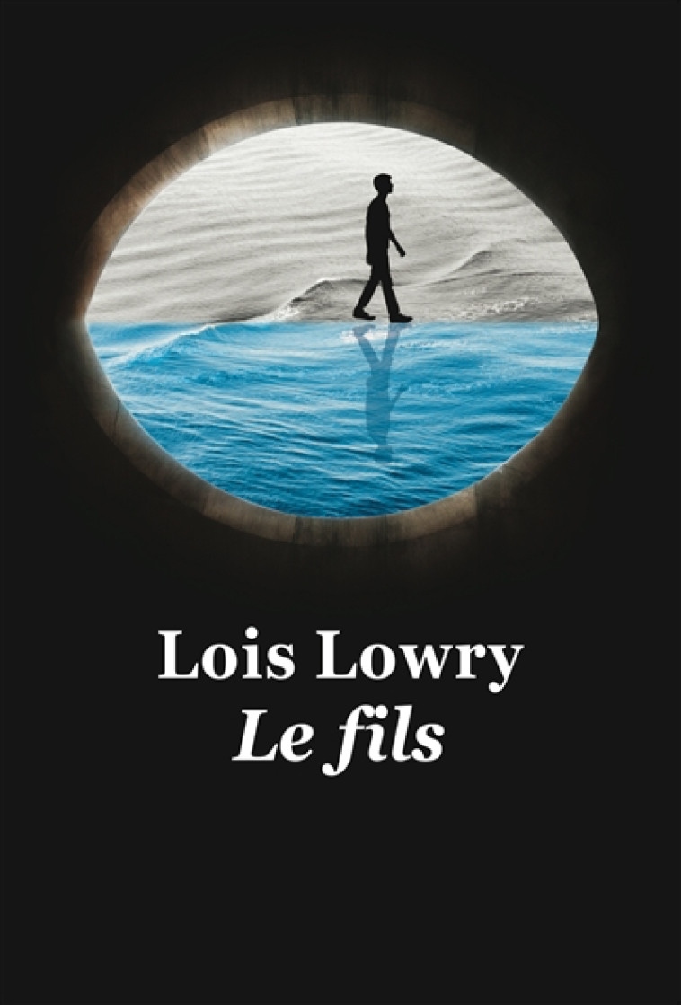 LE FILS POCHE - LOWRY LOIS - EDL