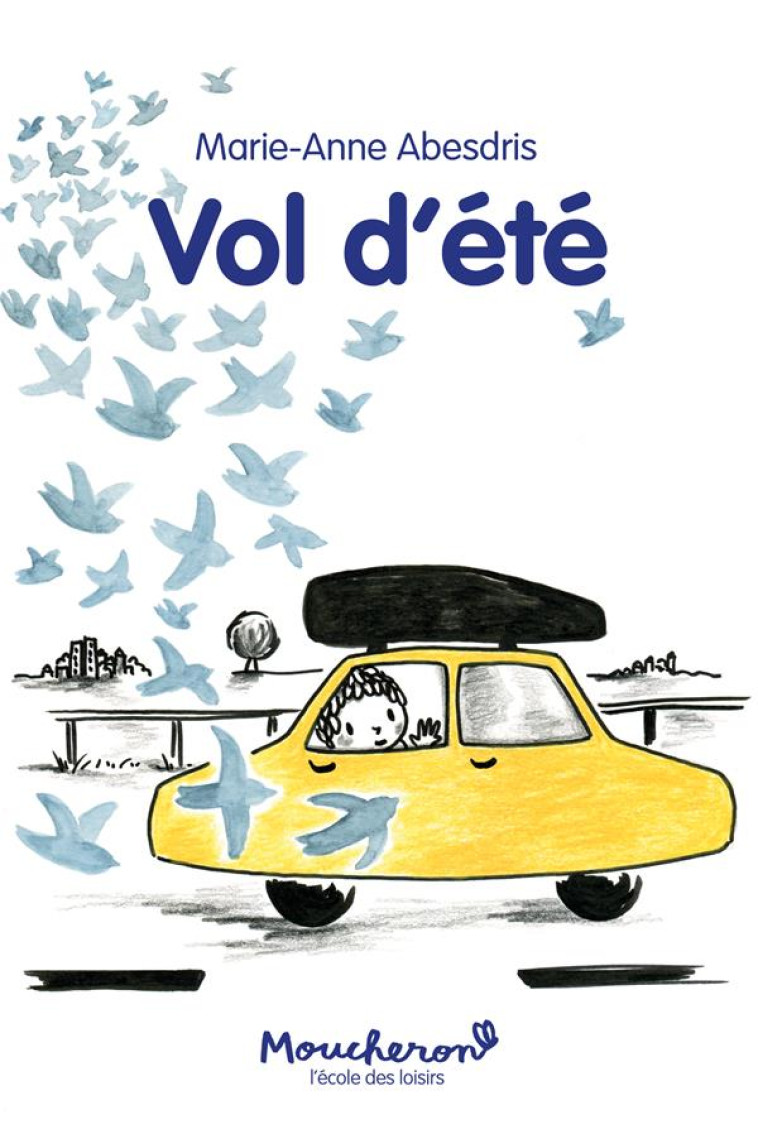 VOL D-ETE - ABESDRIS MARIE-ANNE - EDL