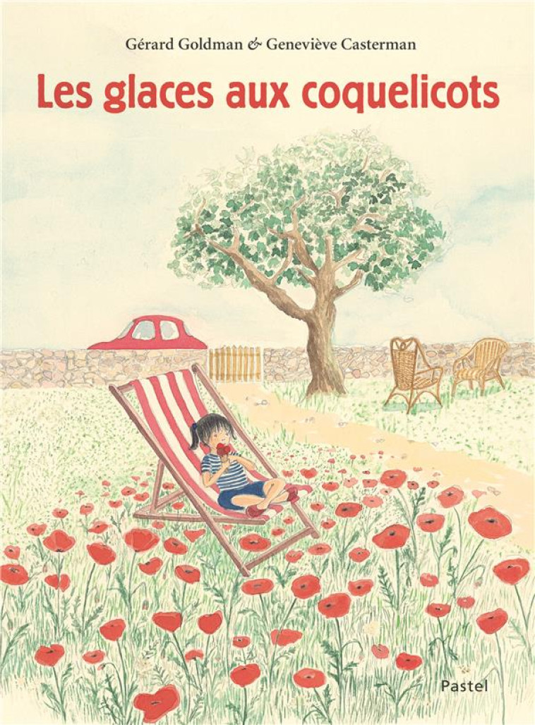 LA GLACE AUX COQUELICOTS - GOLDMAN/CASTERMAN - EDL