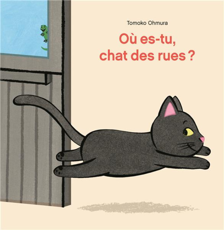 OU ES-TU, CHAT DES RUES ? - OHMURA TOMOKO - EDL