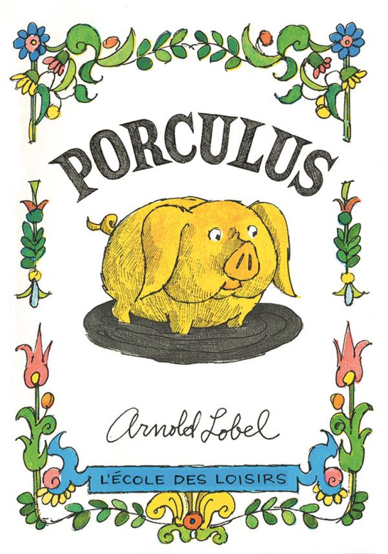 PORCULUS NOUVELLE EDITION - LOBEL ARNOLD - EDL