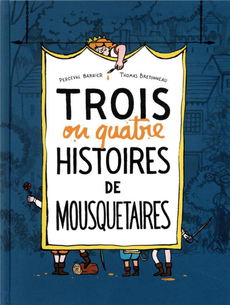 TROIS OU QUATRE HISTOIRES DE MOUSQUETAIRES - BRETONNEAU/BARRIER - EDL