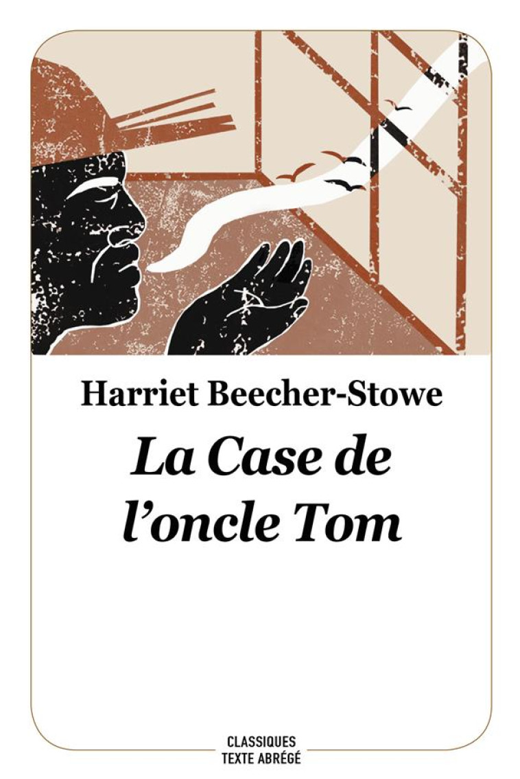 LA CASE DE L-ONCLE TOM NOUVELLE EDITION - BEECHER-STOWE - EDL