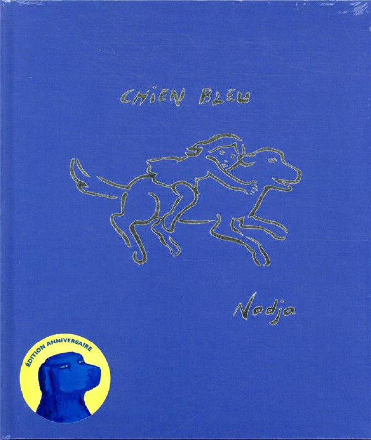 CHIEN BLEU EDITION ANNIVERSAIRE - NADJA - EDL