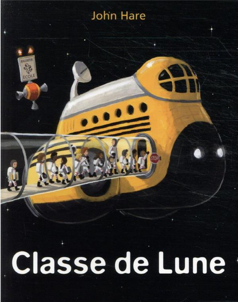 CLASSE DE LUNE - LUTIN - HARE JOHN - EDL