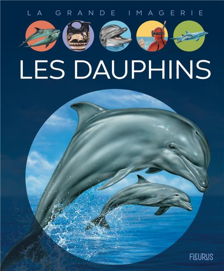 LES DAUPHINS - XXX - FLEURUS