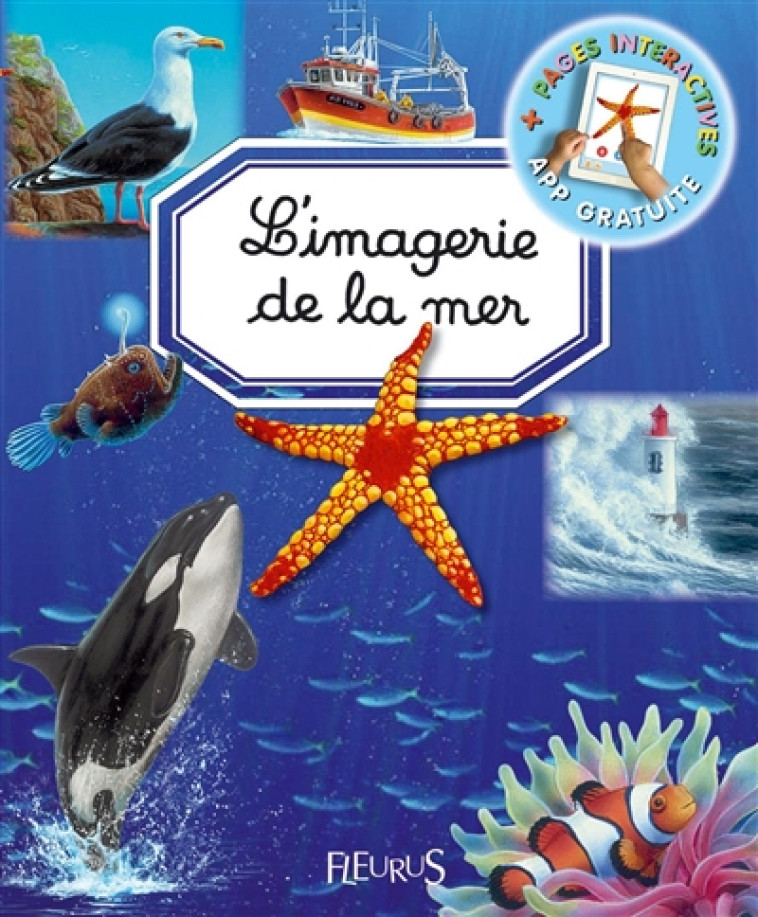 LA MER IMAGERIE - GUILLORET/GRIMAULT - FLEURUS