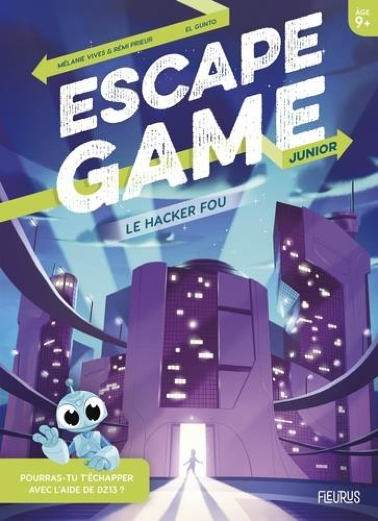 ESCAPE GAME JUNIOR. LE HACKER FOU - XXX - NC