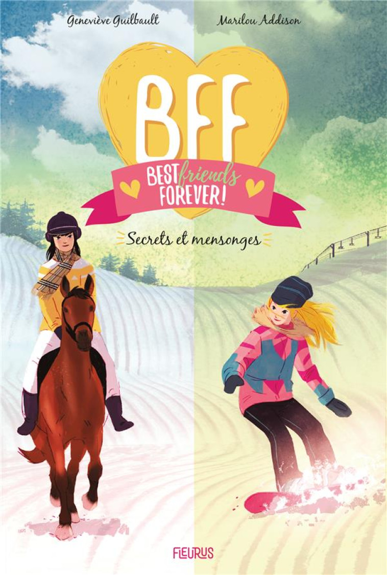 BFF - TOME 7 - SECRETS ET MENSONGES, TOME 7 - XXX - FLEURUS