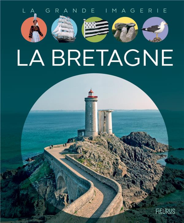 LA BRETAGNE GRANDE IMAGERIE - XXX - FLEURUS