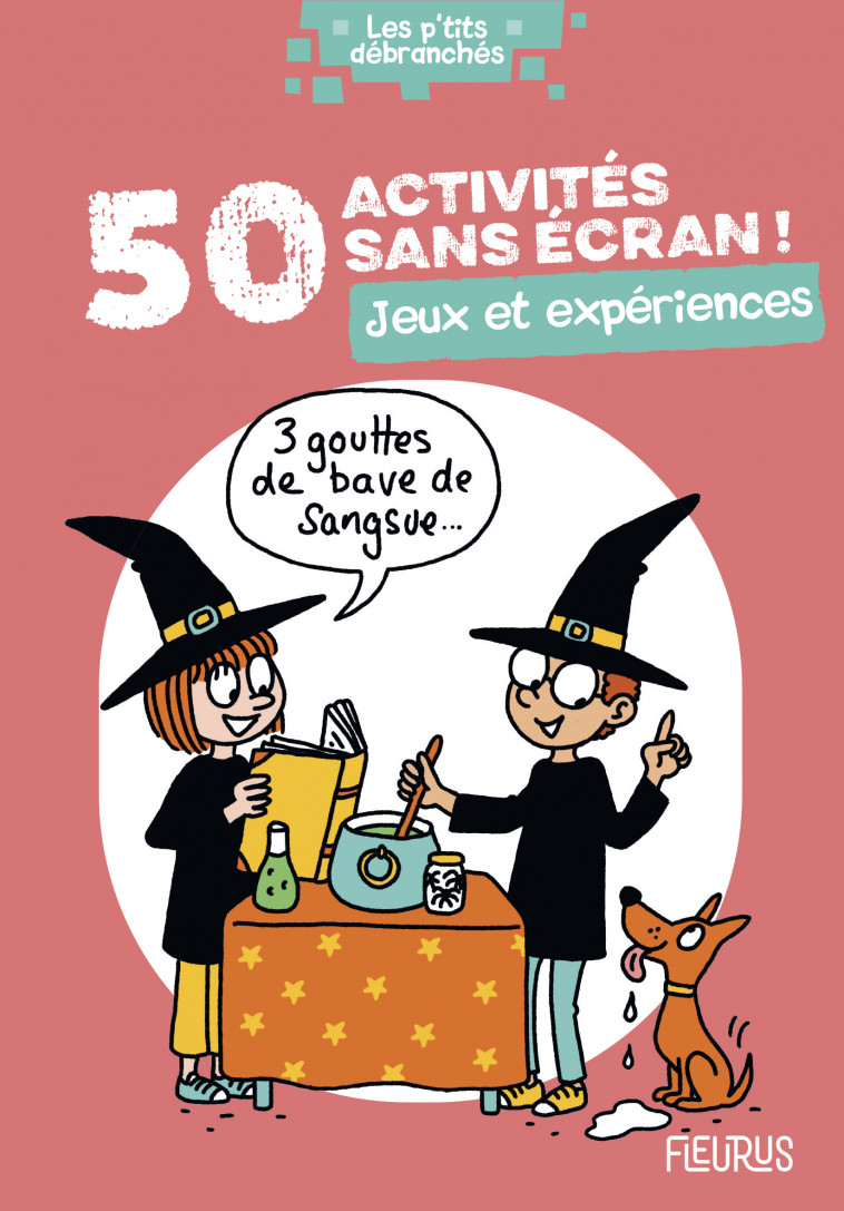 50 ACTIVITES SANS ECRAN ! JEUX ET EXPERIENCES - Lucky Sophie Lucky Sophie, Clémence Lallemand, Sandrine Monnier - FLEURUS