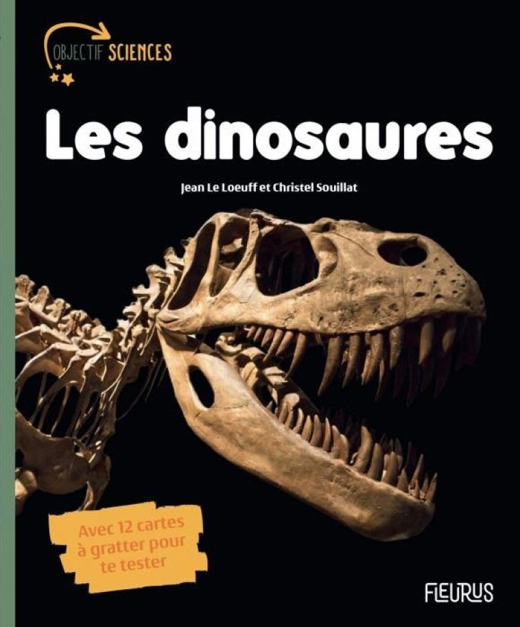 LES DINOSAURES OBJECTIF SCIENCES - XXX - FLEURUS