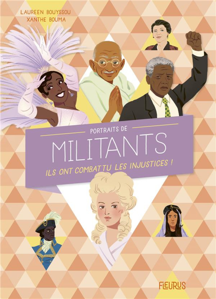 PORTRAITS DE MILITANTS. ILS ONT COMBATTU LES INJUSTICES ! - XXX - FLEURUS