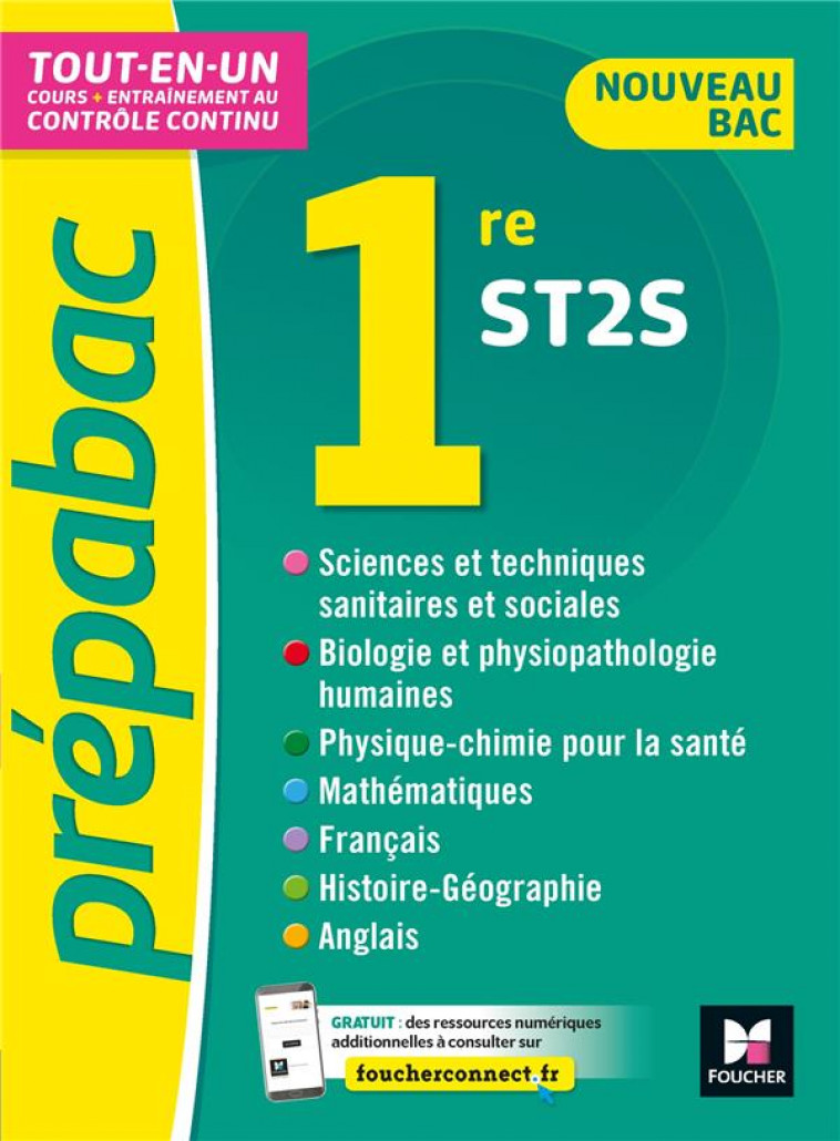 PREPABAC 1RE ST2S - TOUTES LES MATIERES - COURS ET CONTROLE CONTINU - BRUNET/GOLL/GOULVENT - FOUCHER