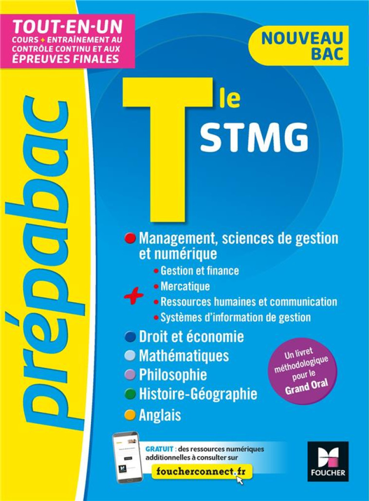 PREPABAC - TOUTE LA TERMINALE STMG - NOUVEAU BAC - CONTROLE CONTINU ET EPREUVES FINALES - REVISION - BEBERT-MION/NOUGER - FOUCHER