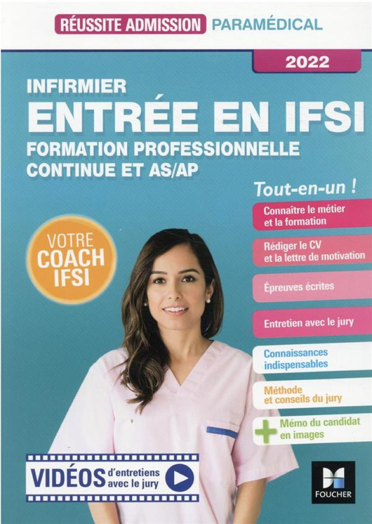 REUSSITE ADMISSION - INFIRMIER - ENTREE EN IFSI - FORMATION PROFESSIONNELLE CONTINUE + AS/AP 2022 - LAURENT DENISE - FOUCHER