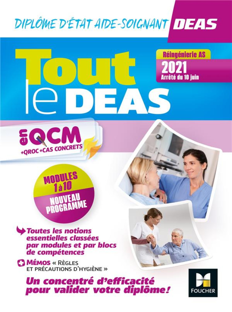 TOUT LE DEAS EN QCM/QROC - IFAS - DIPLOME D-ETAT D-AIDE-SOIGNANT -4E ED- NOUVEAU REFERENTIEL 2021 - ABBADI/HEITZLER - FOUCHER