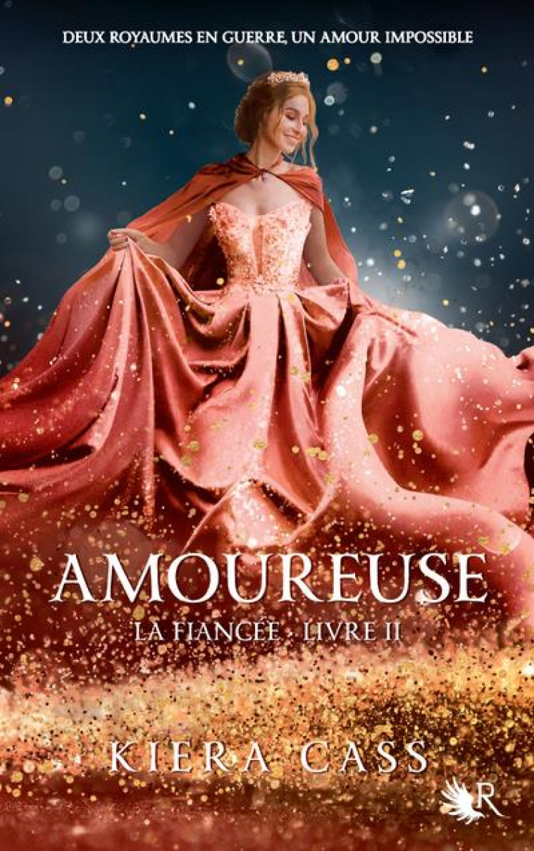 AMOUREUSE-LA FIANCEE - T02- - CASS KIERA - ROBERT LAFFONT