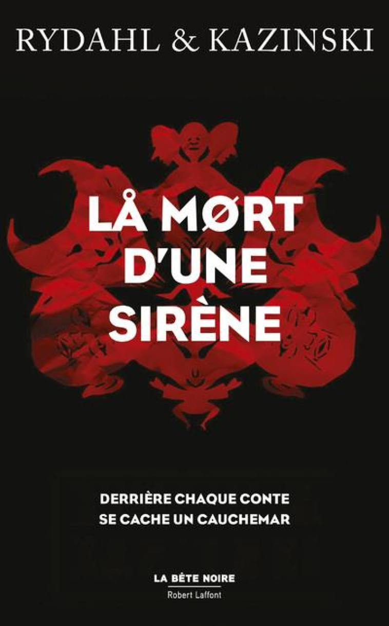 LA MORT D-UNE SIRENE - KAZINSKI/RYDAHL - ROBERT LAFFONT