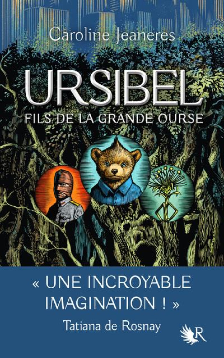 URSIBEL T01 FILS DE LA GRANDE OURSE - JEANERES CAROLINE - ROBERT LAFFONT