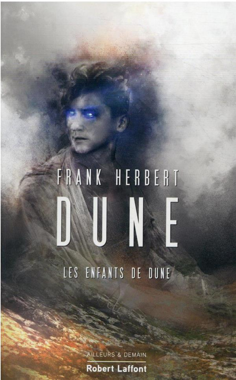 DUNE - LES ENFANTS DE DUNE - VOL  03 - HERBERT FRANK - ROBERT LAFFONT