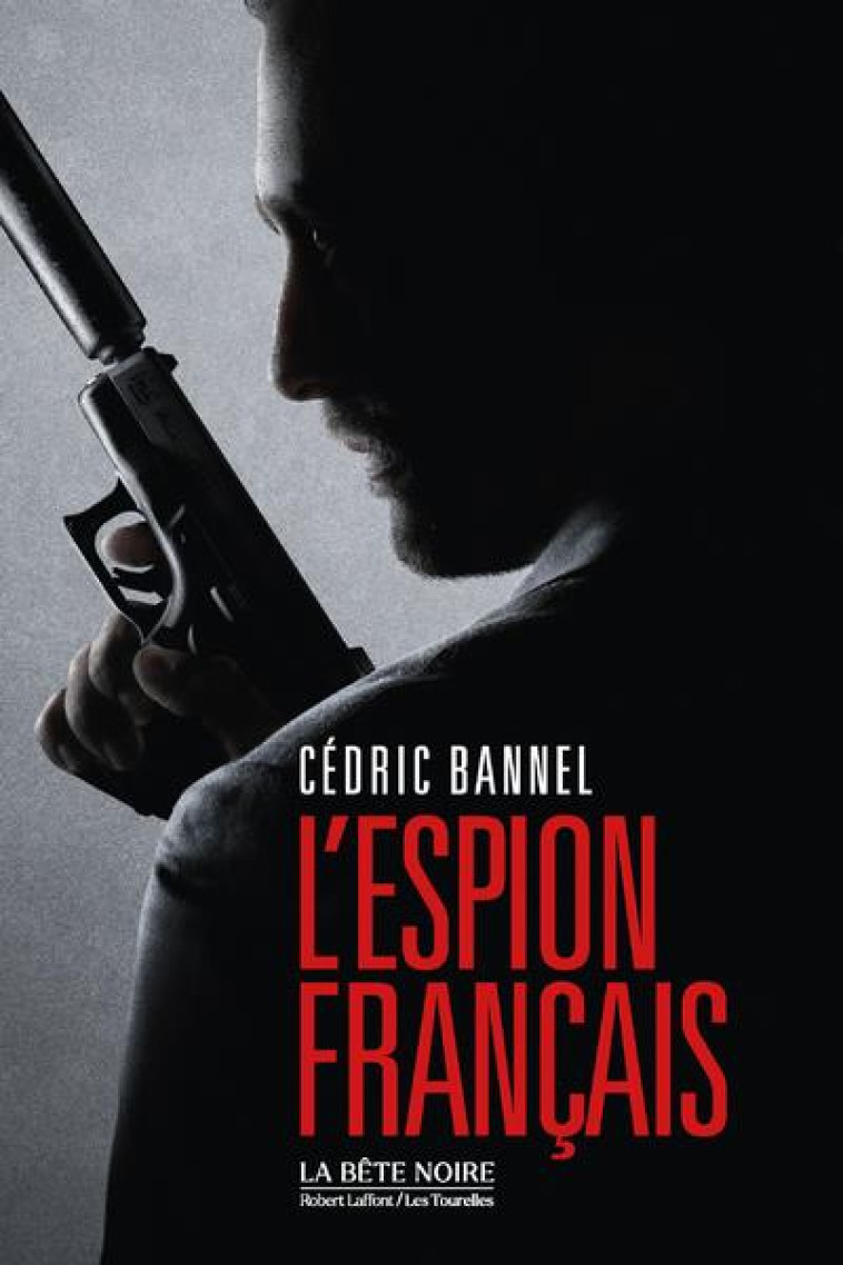 L-ESPION FRANCAIS - COLLECTIF - ROBERT LAFFONT