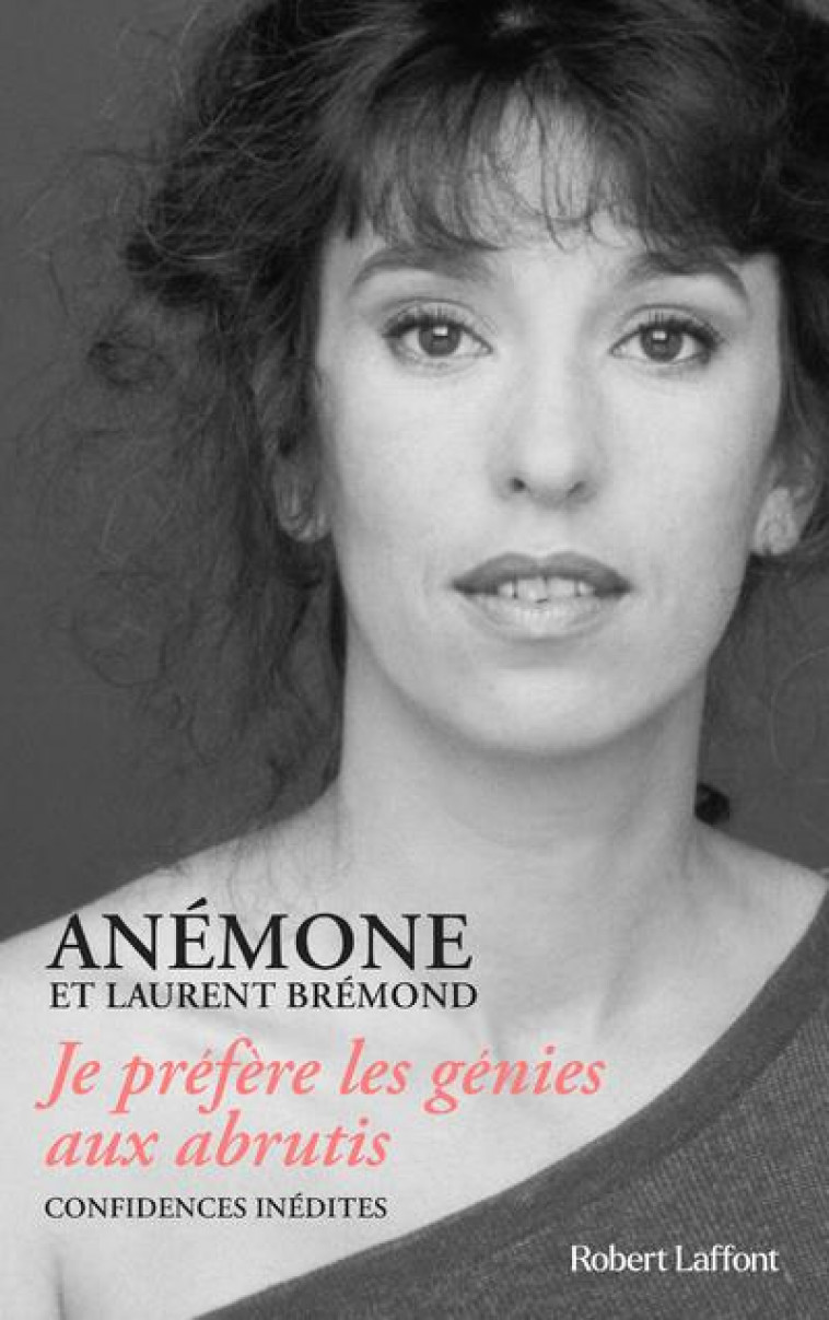 CONFESSIONS INEDITES - BREMOND/ANEMONE - ROBERT LAFFONT